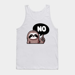 Sloth Says No Tank Top